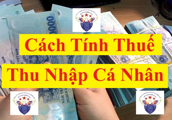 Cách tính thuế thu nhập cá nhân Cách tính thuế thu nhập cá nhân