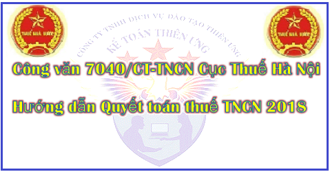 Công văn 7040 quyết toán thuế TNCN năm 2018