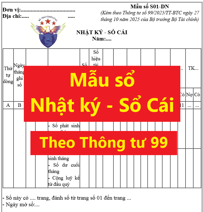 Mẫu sổ Nhật ký - Sổ Cái theo Thông tư 99