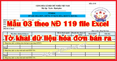 Mẫu 03 nghị định 119 excel tờ khai dữ liệu hóa đơn