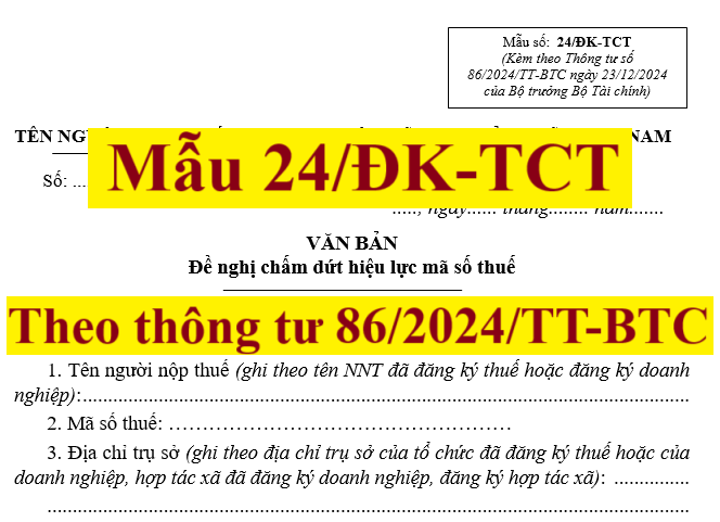 Mẫu 24/ĐK-TCT theo TT 86 đề nghị chấm dứt hiệu lực MST Mẫu 24/ĐK-TCT theo TT 86 đề nghị chấm dứt hiệu lực MST
