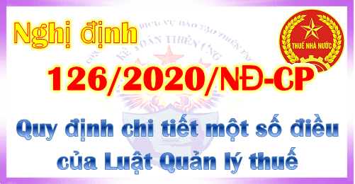 Nghị định 126 hướng dẫn thi hành luật quản lý thuế
