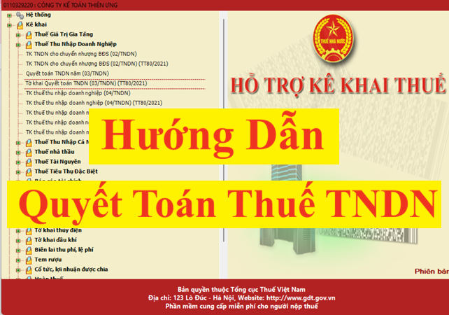 Hướng dẫn quyết toán thuế thu nhập doanh nghiệp Hướng dẫn quyết toán thuế thu nhập doanh nghiệp