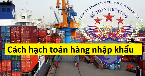 cách hạch toán hàng nhập khẩu