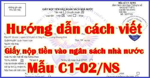 cách viết giấy nộp tiền vào ngân sách nhà nước C1-02ns