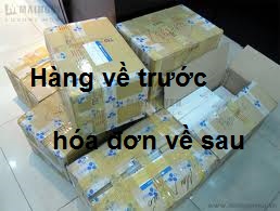 cách hạch toán hàng về trước hóa đơn về sau