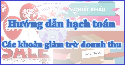 hạch toán các khoản giảm trừ doanh thu