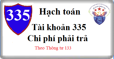 hạch toán chi phí phải trả tfai khoản 335 theo tt 133