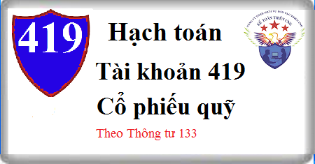 hạch toán cổ phiếu quỹ tài khoản 419 theo tt 133