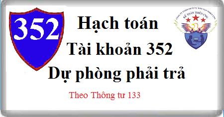 hạch toán dự phòng phải trả tài khoản 352