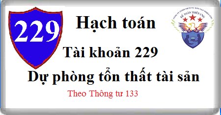 hạch toán dụ phòng tổn thất tài sản tk 229