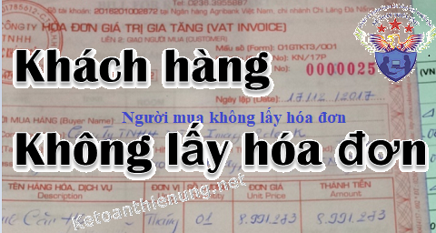 khách hàng không lấy hoá đơn