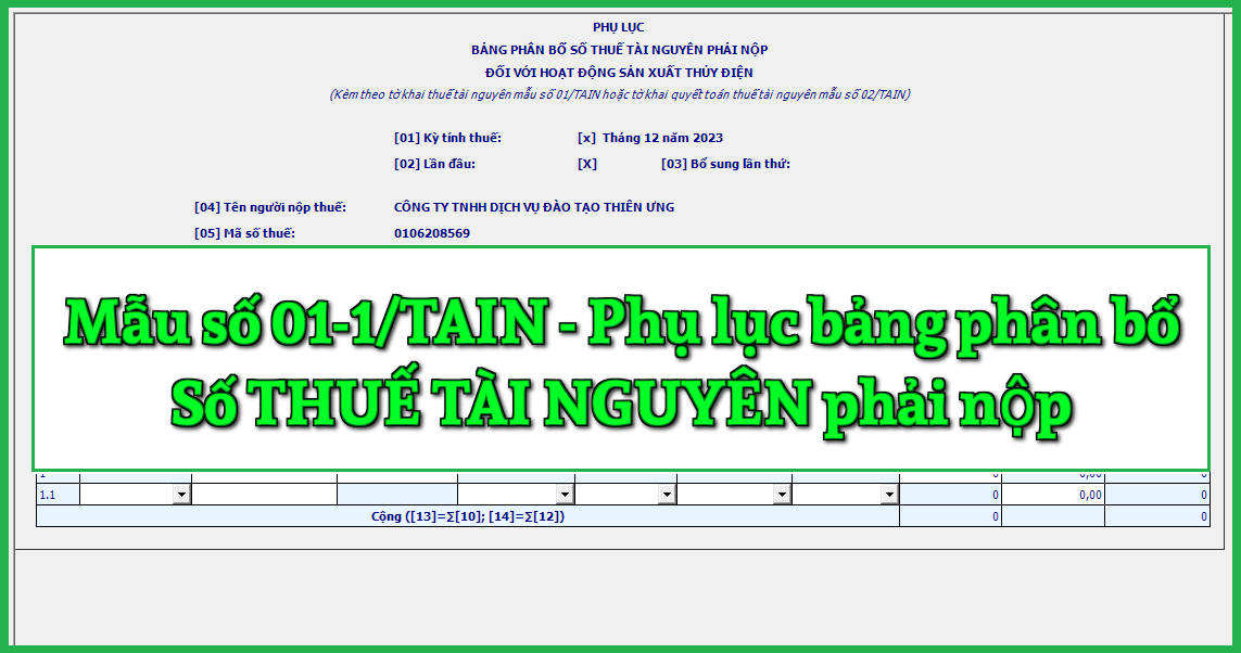 Mẫu số 01-1/TAIN Phụ lục bảng phân bổ số thuế tài nguyên phải nộp theo TT 80/2021 Mẫu số 01-1/TAIN Phụ lục bảng phân bổ số thuế tài nguyên phải nộp theo TT 80/2021