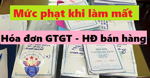 mức phạt khi làm mất hóa đơn gtgt - bán hàng