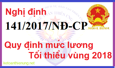 nghị định 141 quy định mức lương tối thiều vùng 2018