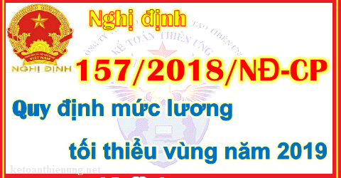 nghị định 157 quy định mức lương tối thiều vùng 2019