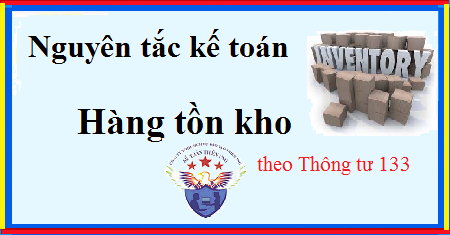 nguyên tắc kế toán hàng tồn kho theo thông tư 133