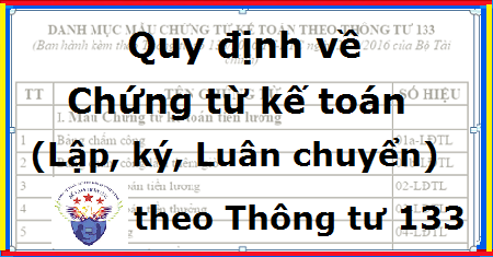 quy định về chứng từ kế toán theo thông tư 133