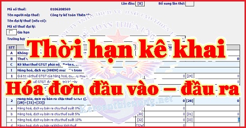 thời hạn kê khai hóa đơn đầu vào thời hạn kê khai hóa đơn đầu vào