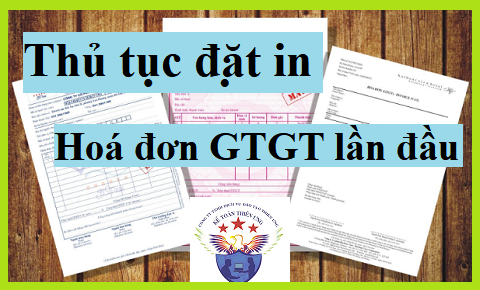 thủ tục dặt in hoá đơn gtgt lần đầu