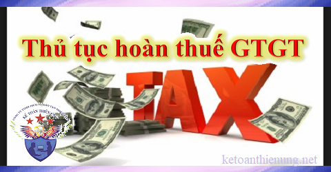 thủ tục hoàn thuế gtgt