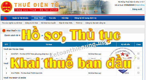 Thủ tục khai thuế ban đầu cho công ty mới thành lập Thủ tục khai thuế ban đầu cho công ty mới thành lập