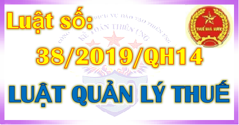 Luật Quản lý thuế số 38/2019/QH14 mới nhất