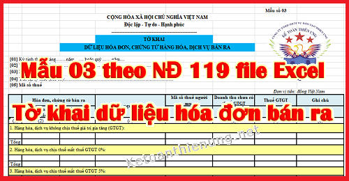 Mẫu 03 Tờ khai dữ liệu hóa đơn bán ra theo NĐ 119