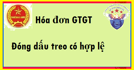 Hóa đơn GTGT đóng dấu treo có hợp lệ không