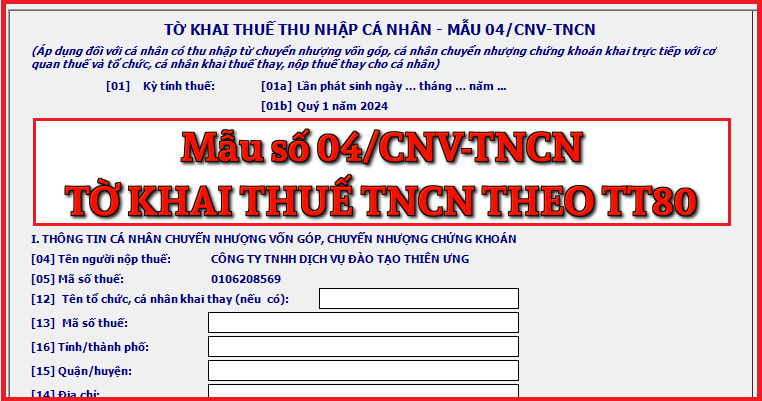 Mẫu số 04/CNV-TNCN Tờ khai thuế thu nhập cá nhân theo TT 80/2021
