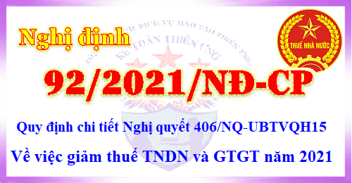 Nghị định 92/2021/NĐ-CP về việc giảm thuế TNDN, GTGT năm 2021
